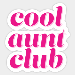Groovy Cool Aunt Club Sticker